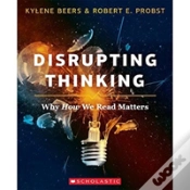 Capa do artigo Disrupting Thinking: Why How We Read Matters