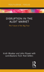 Disruption In The Audit Market - Preview