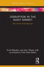 Disruption In The Audit Market - Preview