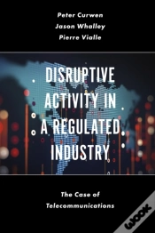 Capa do artigo Disruptive Activity In A Regulated Industry