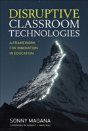 Disruptive Classroom Technologies - Preview