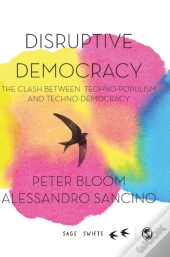 Disruptive Democracy