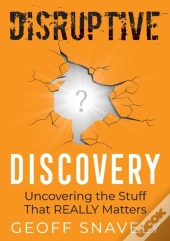 Disruptive Discovery