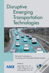Disruptive Emerging Transportation Technologies