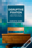 Disruptive Fixation