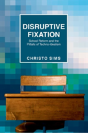 Disruptive Fixation - Preview