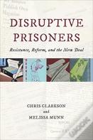 Disruptive Prisoners