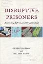 Disruptive Prisoners - Preview