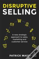 Disruptive Selling