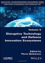 Disruptive Technology And Defence Innovation Ecosystems - Preview