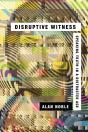 Disruptive Witness - Preview