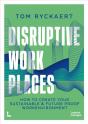 Disruptive Workplaces - Preview