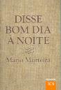 Disse Bom Dia à Noite - Preview