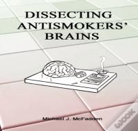 Dissecting Antismokers' Brains