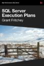 Dissecting Sql Server Execution Plans - Preview