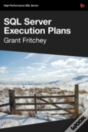 Capa do artigo Dissecting Sql Server Execution Plans