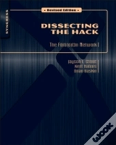 Dissecting The Hack: The F0rb1dd3n Network, Revised Edition