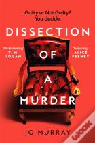 Dissection Of A Murder