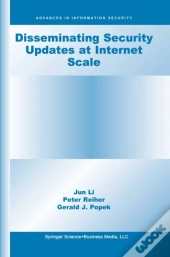 Disseminating Security Updates At Internet Scale