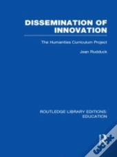 Dissemination Of Innovation (Rle Edu O)