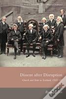 Dissent After Disruption