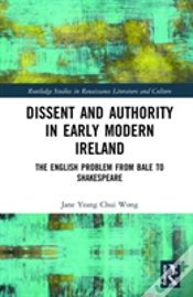 Capa do artigo Dissent And Authority In Early Modern Ireland