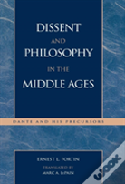 Dissent And Philosophy In The Middle Ages