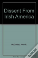 Dissent From Irish America
