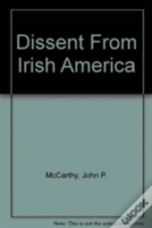 Dissent From Irish America