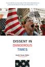 Dissent In Dangerous Times - Preview