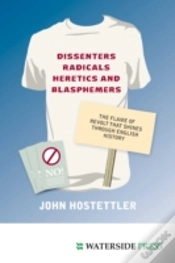 Capa do artigo Dissenters, Radicals, Heretics And Blasphemers