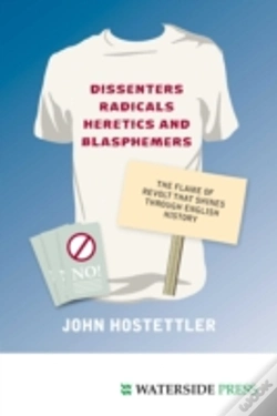 Capa do artigo Dissenters, Radicals, Heretics And Blasphemers