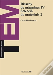 Capa do artigo Disseny De Màquines Iv. Selecció De Materials 2