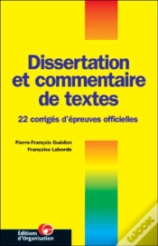 Capa do artigo Dissertation Et Commentaire De Textes : 22 Corrigés D