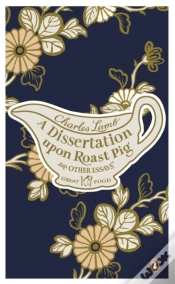 Capa do artigo Dissertation Upon Roast Pig & Other Essays