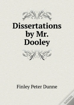 Capa do artigo Dissertations By Mr. Dooley