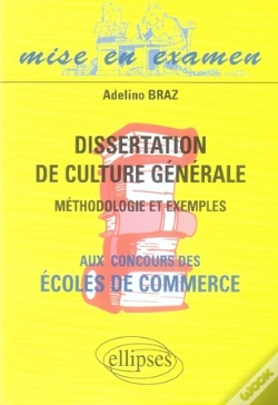 Capa do artigo Dissertations De Culture Générale Aux Concours Des Écoles De Commerce ; Méthodologie Et Exemples