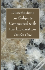Capa do artigo Dissertations On Subjects Connected With The Incarnation