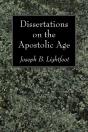 Dissertations On The Apostolic Age - Preview