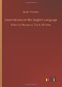 Dissertations On The English Language - Preview