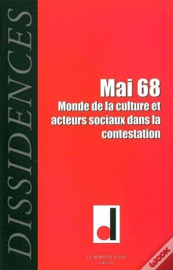 Capa do artigo Dissidences 4 : Mai 68 - Monde De La Culture Et Acteurs