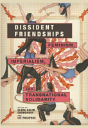 Dissident Friendships - Preview