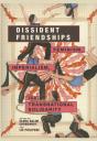 Dissident Friendships - Preview