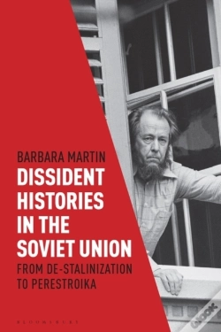 Capa do artigo Dissident Histories In The Soviet Union