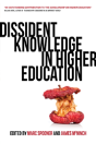 Dissident Knowledge In Higher Education - Preview