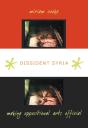 Dissident Syria - Preview