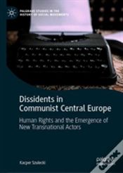 Capa do artigo Dissidents In Communist Central Europe