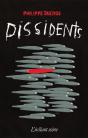 Dissidents - Preview