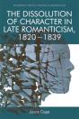 Dissolution Of Character In Late Romanticism, 1820 - 1839 - Preview