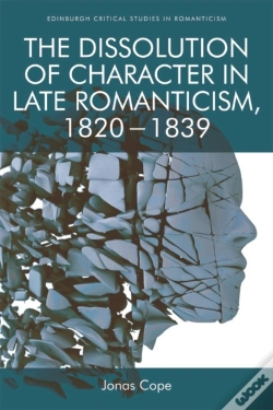 Capa do artigo Dissolution Of Character In Late Romanticism, 1820 - 1839